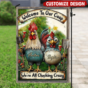 Welcome To Our Coop - Personalized Farmer Flag