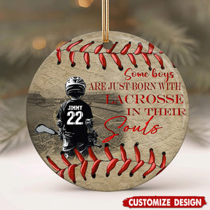 Some Boys Are Just Born With Lacrosse - Personalized Ceramic Ornament - Gift For Lacrosse Lover