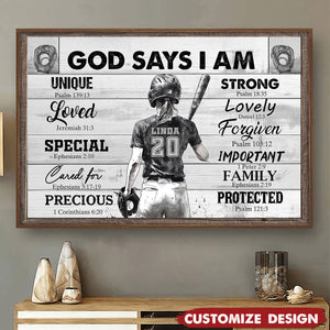 God Says I Am-Personalized Motivational Softball Girl Poster-Gift For Softball Lovers