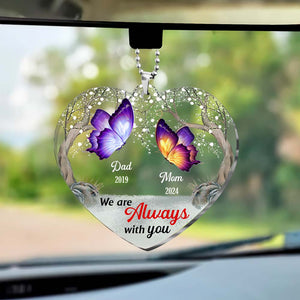 Memorial Gift I Am Always With You Transparent Acrylic Car Ornament