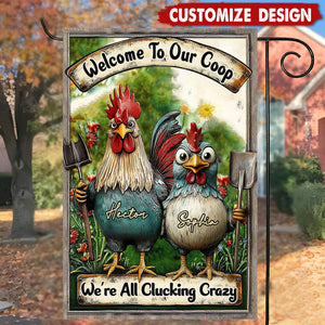 Welcome To Our Coop - Personalized Farmer Flag