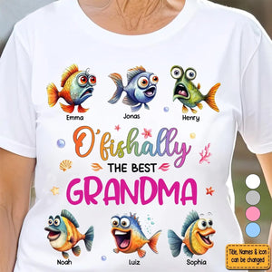 Funny Gift O'fishally Grandma Personalized Shirt