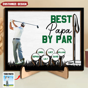 Best Dad/Mom/Papa/Nana By Par - Personalized Wooden Photo Plaque