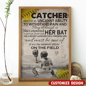 Catcher She's Expected To Provide Power With Her Bat - Personalized Motivational Softball Girl