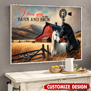 Personalized Gifts For Couple Poster, Horse Couple I Love You To The Barn