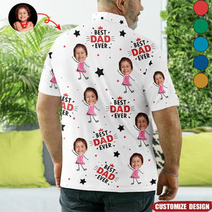 Custom Photo Best Dad Ever - Personalized Polo Shirt