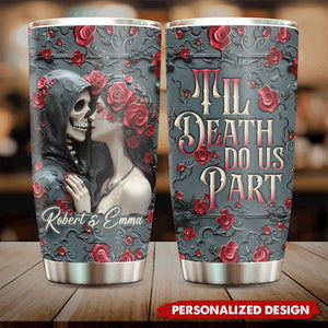 Til Death Do Us Part -Personalized Couple Tumbler-Gift For Couple