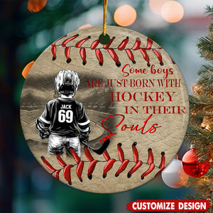 Some Boys Are Just Born With Hockey - Personalized Ceramic Ornament - Gift For Hockey Lover