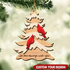 Personalized Cardinal Wooden Ornament, I am Always With You Memorial Ornament