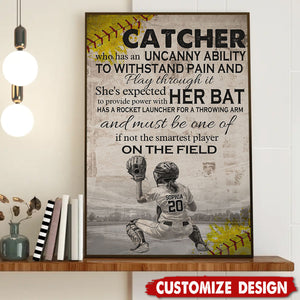 Catcher She's Expected To Provide Power With Her Bat - Personalized Motivational Softball Girl