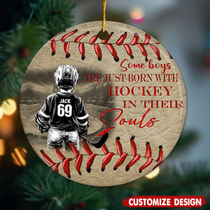 Some Boys Are Just Born With Hockey - Personalized Ceramic Ornament - Gift For Hockey Lover