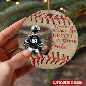 Some Boys Are Just Born With Hockey - Personalized Ceramic Ornament - Gift For Hockey Lover