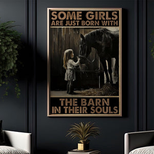 Some Girl Are Just Born With The Barn-Poster Gift For Horse Girl Lovers