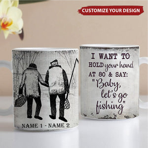 Baby, Let's Go Fishing Coffee Mug - Gift For Couple, Fishing Lovers