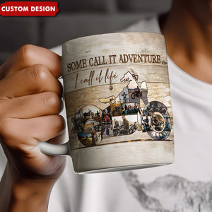 I Call It Life - Motorcycle Photo Collage Personalized Mug