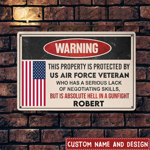 This property is protected by a Veteran - Gift for a Veteran - Personalised Custom Metal Sign