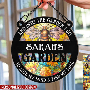 Into The Garden I Go - Personalized Window Hanging Suncatcher Ornament