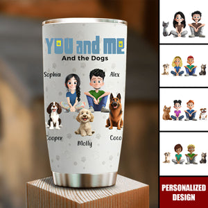 You And Me For Pet Parents-Personalized Tumbler Cup