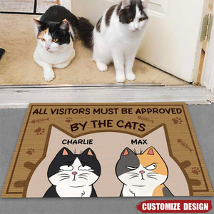 All Visitors Must Be Approved By The Cats - Personalized Doormat