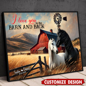 Personalized Gifts For Couple Poster, Horse Couple I Love You To The Barn