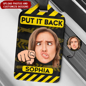 Put It Back - Personalized Photo Luggage Tag