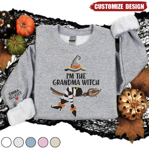 Personalized I'm The Grandma Witch Sweatshirt - Halloween Gift For Grandma