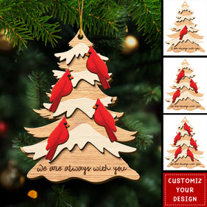 Personalized Cardinal Wooden Ornament, I am Always With You Memorial Ornament