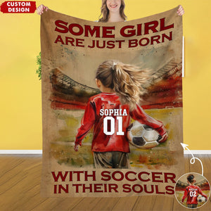 Some Boys Girls Are Just Born With Soccer-Personalized Soccer Blanket - Gift For Young Soccer Lovers