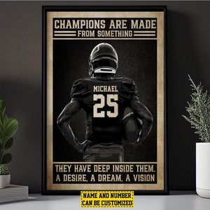 Champions Are Made From Something-Personalized Football Poster-Poster Gift For Football Lovers