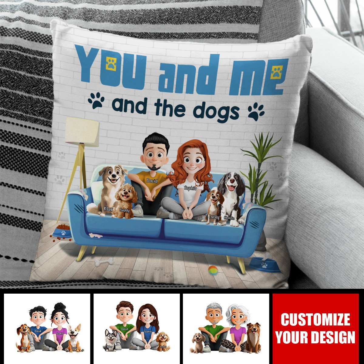 You And Me And The Dog - Couple Personalized Pillow - Gift For Husband Wife, Anniversary, Pet Owners, Dog Lovers