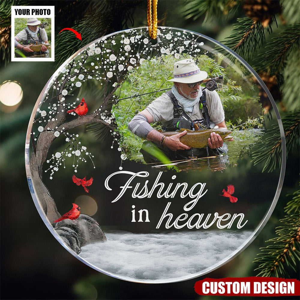 Fishing In Heaven - Memorial Personalized Acrylic Photo Ornament