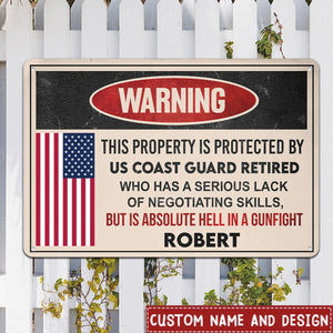 This property is protected by a Veteran - Gift for a Veteran - Personalised Custom Metal Sign