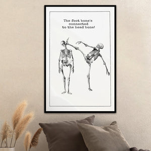 The Foot Bone's Connected To The Head Bone Poster - Gift For Medical Student,Taekwondo,Jiu-Jitsu,Karate Lovers