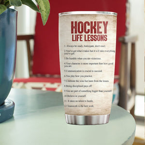 Personalized Hockey Life Lessons Tumbler - Gift For Hockey Lovers