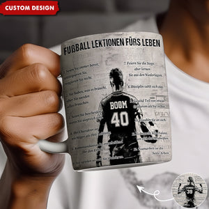 Personalisierte Fußball-Lebenslektionen Tasse Geschenk für Fußballliebhaber