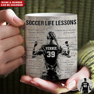 Personalized Soccer Life Lessons Mug - Great Gift For Soccer Lovers