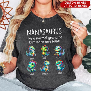 Grandmasaurus Like A Normal Grandma But More Awesome Dinosaur Kid Names Personalized T-shirt