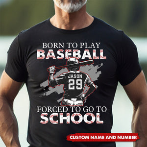 Personalized Funny Back To School Baseball Boy T-shirt, Born To Play Baseball, Gift For Kids Baseball Lovers