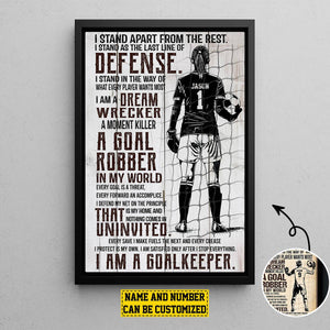 I Am A Goalkeeper, Personalized Goalkeeper Poster, Poster Gift For Goalkeeper Lovers