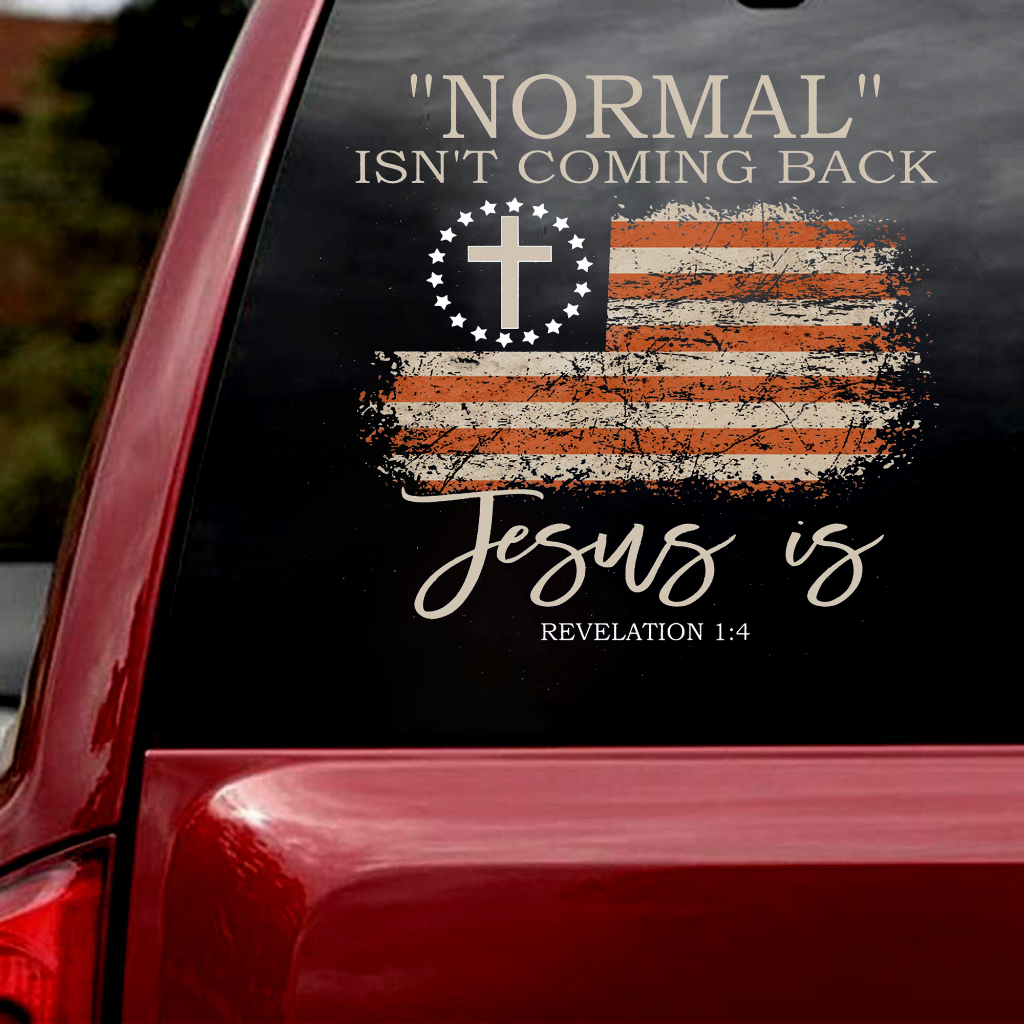 Normal Isn't Coming Back  Car Decal/Sticker