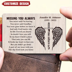 Missing You Always - Memorial Personalized Stainless Wallet Card