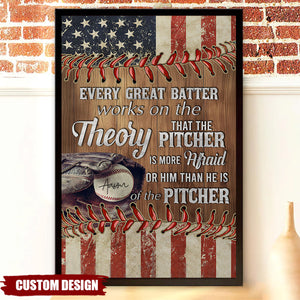 Every Great Batter Works On The Theory-Personalized Baseball Poster-Gift For Baseball Lovers