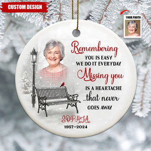 2024 New Release Remembering You Is Easy We Do It Everyday - Personalized Ceramic Ornament, Memorial Gift