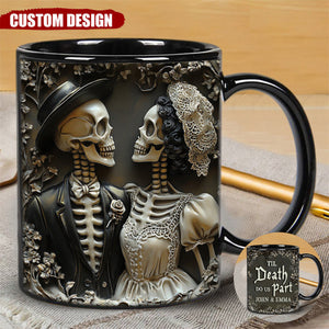 Til Death Do Us Part - Personalized Couple Mug - Gift For Husband, Wife, Anniversary