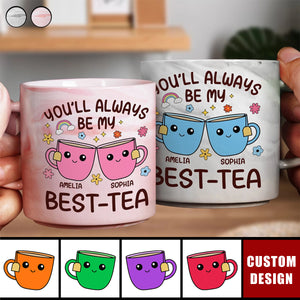 You'll Always Be My Best-Tea Friends - Personalized Marble Mug