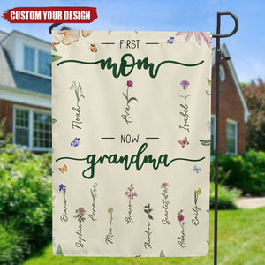 First Mom Now Grandma - Family Flowers Personalized Flag