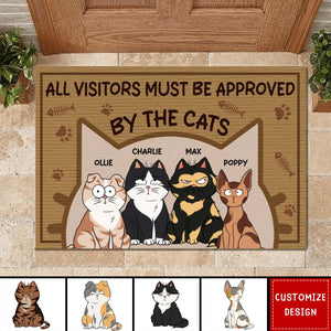 All Visitors Must Be Approved By The Cats - Personalized Doormat