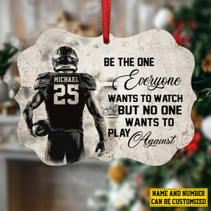 Be The One Everyone Wants To Watch Personalized Football Boy Christmas Ornament-Gift For Football Lovers-2024 New Release