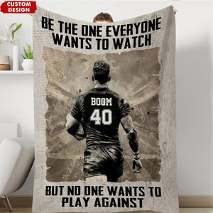 Be The One Everyone Wants To Be - Personalized Rugby Blanket - Gift For Rugby Lovers