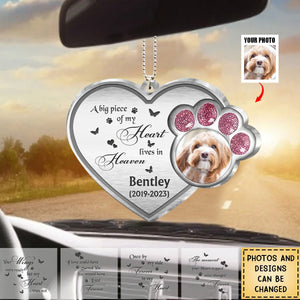 Personalized Car Hanging Ornament-Memorial Gift Idea For Pet Lover - A Big Piece Of My Heart Lives In Heaven